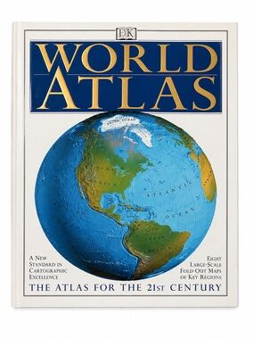 DK World Atlas: The Atlas for the 21st Century Hardcover Fold-Out Maps